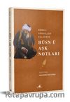 Renkli Görseller Eşliğinde Hüsn ü Aşk Notları