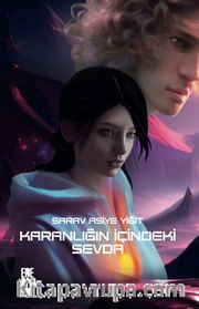 Karanlığın İçindeki Sevda