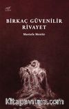 Birkaç Güvenilir Rivayet
