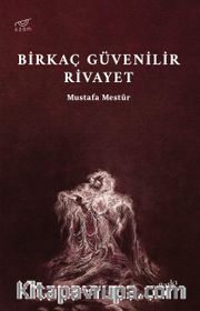 Birkaç Güvenilir Rivayet