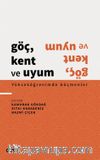 Göç, Kent ve Uyum - Yükseköğrenimde Göçmenler