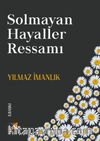 Solmayan Hayaller Ressamı