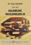 Halkbilimi İncelemeleri 3
