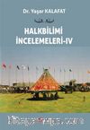 Halkbilimi İncelemeleri 4