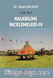 Halkbilimi İncelemeleri 4