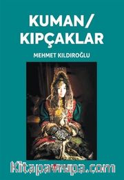 Kuman / Kıpçaklar