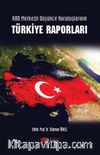 ABD Merkezli Düşünce Kuruluşlarının Türkiye Raporları