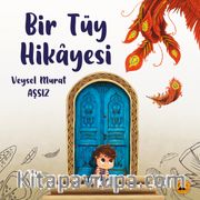 Bir Tüy Hikayesi