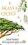 Akasya Çiçeği