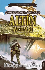 Altın Avcıları