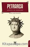 Petrarca Hayatı ve Eserleri