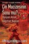Çin Mucizesinin Sonu mu? & Uyuyan Aslan, Kağıttan Kaplan