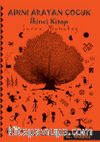 Adını Arayan Çocuk - İkinci Kitap