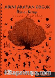 Adını Arayan Çocuk - İkinci Kitap