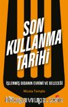 Son Kullanma Tarihi
