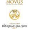 Novus & Yeni Dünya - Yeni İnsan - Yeni Bilinç