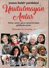 Unutulmayan Anlar