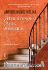 Merdivendeki Ayak Seslerin