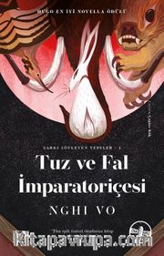 Tuz ve Fal İmparatoriçesi