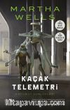 Kaçak Telemetri / Katilbot Günlükleri 6