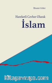 Hareketli Cevher Olarak İslam