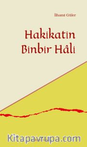 Hakikatin Binbir Hali