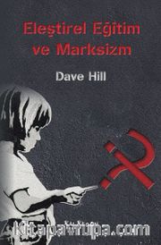 Eleştirel Eğitim ve Marksizm