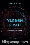 Yarının Fiyatı: Daha Verimli Bir Geleceğin Anahtarı Neden Deflasyondur?