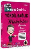 Video Çeviri İle YÖKDİL Sağlık Makaleleri