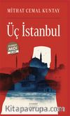 Üç İstanbul (Midi Boy)