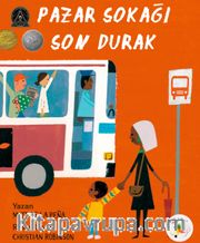 Pazar Sokağı Son Durak