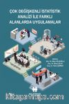 Çok Değişkenli İstatistik Analizi İle Farklı Alanlarda Uygulamalar
