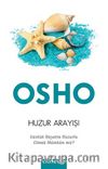 Huzur Arayışı