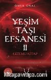 Yeşim Taşı Efsanesi / Gizemli Kitap