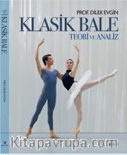 Klasik Bale <br /> Teori ve Analiz 