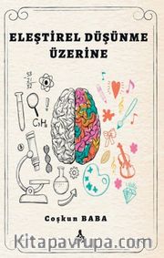 Eleştirel Düşünme Üzerine