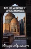 Ayetlerle Matüridilik Ve Mu‘tezile Mukayesesi