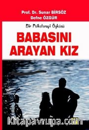 Babasını Arayan Kız
