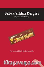 Sabaa Yıldızı Dergisi (Değerlendirme-Fihrist)