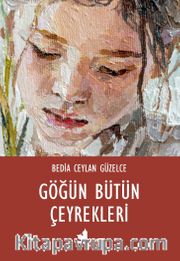Göğün Bütün Çeyrekleri