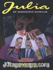 Julia: Bir Kriminoloğun Maceraları 82. Cilt / Delmer Barrows’un Farklı Hayatları