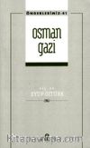 Osman Gazi  / Önderlerimiz 41