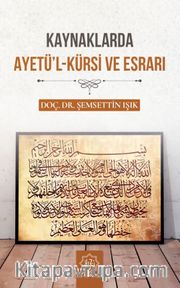 Kaynaklarda Ayetü'l-Kürsi ve Esrarı