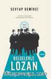Belgelerle Lozan
