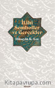 İlahi Semboller ve Gerçekler