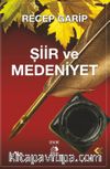 Şiir ve Medeniyet