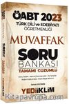 2023 ÖABT Türk Dili ve Edebiyatı Öğretmenliği Muvaffak Tamamı Çözümlü Soru Bankası 