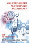 Sağlık Bilimlerinde Multidispliner Yaklaşımlar 4