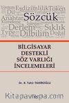 Bilgisayar Destekli Söz Varlığı İncelemeleri
