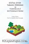 Dijital Oyun Tabanlı Öğrenme ve Teknoloji Entegrasyonu